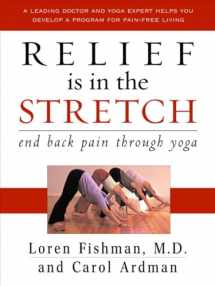 9780393058338-0393058336-Relief is in the Stretch: End Back Pain Through Yoga
