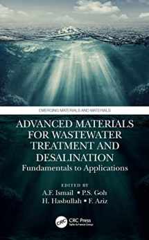 9780367765163-0367765160-Advanced Materials for Wastewater Treatment and Desalination (Emerging Materials and Technologies)