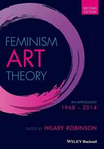9781118360590-1118360591-Feminism Art Theory: An Anthology 1968 - 2014, 2nd Edition