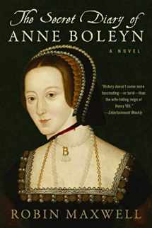 9781951627850-1951627857-The Secret Diary of Anne Boleyn: A Novel