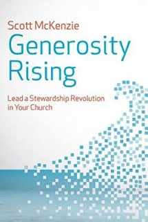 9781630883171-1630883174-Generosity Rising: Lead a Stewardship Revolution in Your Church