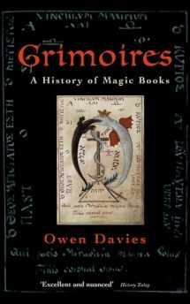 9780199590049-0199590044-Grimoires: A History of Magic Books