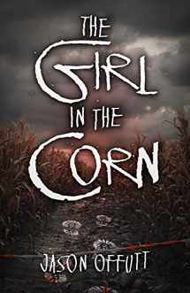 9780744304992-0744304997-The Girl in the Corn (1)