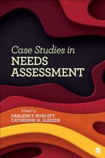 9781544342337-1544342330-Case Studies in Needs Assessment
