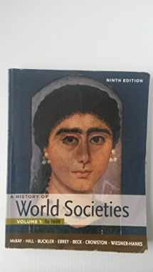 9780312666927-0312666926-A History of World Societies, Volume 1: To 1600