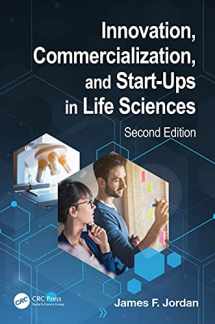 9780367533045-0367533049-Innovation, Commercialization, and Start-Ups in Life Sciences