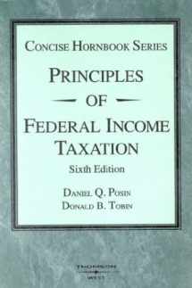9780314264831-0314264833-Principles of Federal Income Taxation Law : The Concise Hornbook Series