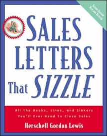 9780844223483-0844223484-Sales Letters That Sizzle : All the Hooks, Lines, and Sinkers You'll Ever Need to Close Sales