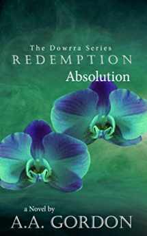 9781775311898-1775311899-Redemption: Absolution (The Dowrra Series)