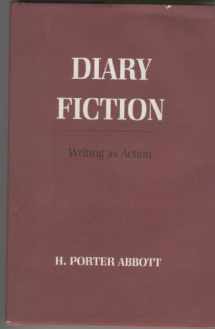 9780801417139-0801417139-Diary Fiction: Writing As Action