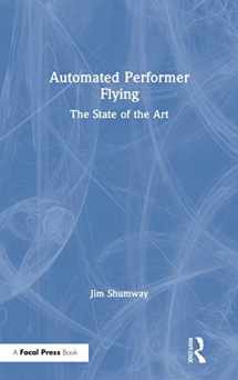 9780815352136-0815352131-Automated Performer Flying: The State of the Art