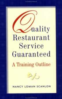 9780471028529-0471028525-Quality Restaurant Service Guaranteed: A Training Outline
