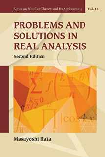 9789813142824-9813142820-Problems And Solutions In Real Analysis (Second Edition) (Number Theory and Its Applications)