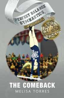 9781958613283-1958613282-The Comeback (Perfect Balance Gymnastics Optionals)