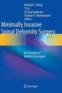 9783709114063-3709114063-Minimally Invasive Spinal Deformity Surgery: An Evolution of Modern Techniques