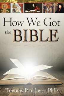 9781628622164-1628622164-How We Got the Bible (DVD Small Group)