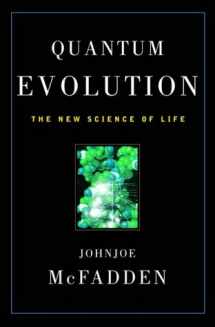 9780393050417-0393050416-Quantum Evolution: The New Science of Life
