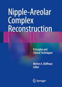 9783319609249-3319609246-Nipple-Areolar Complex Reconstruction: Principles and Clinical Techniques