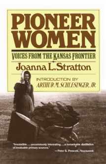 9780671447489-0671447483-Pioneer Women: Voices from the Kansas Frontier