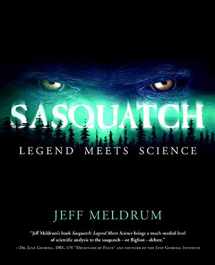 9780765312174-0765312174-Sasquatch: Legend Meets Science