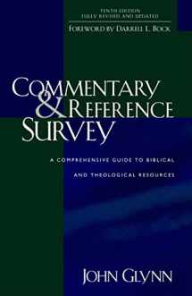9780825427374-0825427371-Commentary and Reference Survey: A Comprehensive Guide to Biblical and Theological Resources