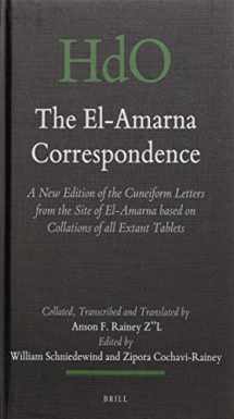 9789004281455-9004281452-The El-Amarna Correspondence (2 Vol. Set): A New Edition of the Cuneiform Letters from the Site of El-Amarna Based on Collations of All Extant Tablets ... Studies: Section 1; The Near and Middle East)