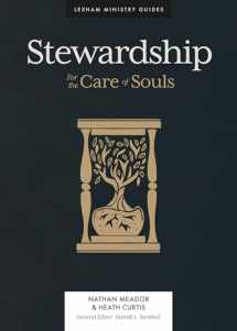 9781683594956-1683594959-Stewardship: For the Care of Souls (Lexham Ministry Guides)