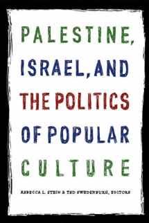 9780822335160-0822335166-Palestine, Israel, and the Politics of Popular Culture