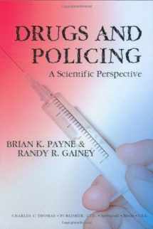 9780398075460-0398075468-Drugs And Policing: A Scientific Perspective