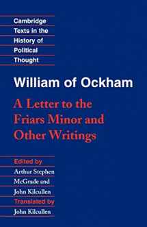 9780521358040-0521358043-William of Ockham: 'A Letter to the Friars Minor' and Other Writings (Cambridge Texts in the History of Political Thought)