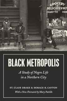 9780226253213-022625321X-Black Metropolis: A Study of Negro Life in a Northern City