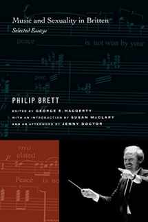 9780520246102-0520246101-Music and Sexuality in Britten: Selected Essays