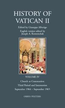 9789042911949-9042911948-The History of Vatican II, Vol. 4: Church as Communion: Third Period and Intersession, September 1964-September 1965