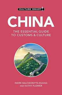 9781787028807-1787028801-China - Culture Smart!: The Essential Guide to Customs & Culture
