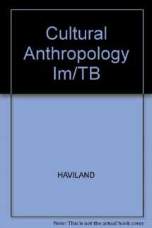 9780155082694-0155082698-Cultural Anthropology Im/TB