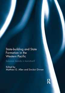 9780367028374-0367028379-Statebuilding and State Formation in the Western Pacific: Solomon Islands in Transition?
