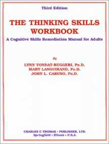 9780398070687-0398070687-The Thinking Skills Workbook: A Cognitive Skills Remediation Manual for Adults