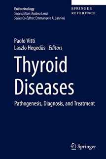 9783319450124-3319450123-Thyroid Diseases: Pathogenesis, Diagnosis, and Treatment (Endocrinology)