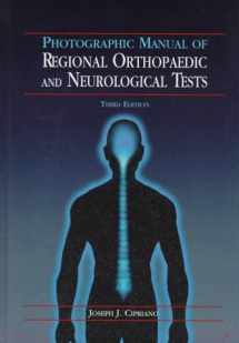 9780683181005-0683181009-Photographic Manual of Regional Orthopaedic and Neurological Tests