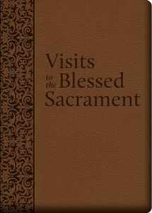9781618902337-1618902334-Visits to the Blessed Sacrament