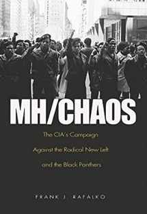 9781612510453-1612510450-MH/CHAOS: The CIA’s Campaign Against the Radical New Left and the Black Panthers