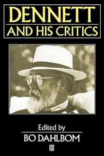 9780631196785-0631196781-Dennett and his Critics: Demystifying Mind