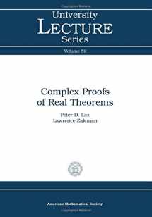 9780821875599-0821875590-Complex Proofs of Real Theorems (University Lecture Series) (University Lecture Series, 58)