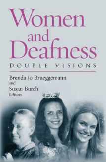 9781563682933-1563682931-Women and Deafness: Double Visions