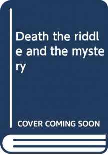 9780664208219-0664208215-Death, the riddle and the mystery