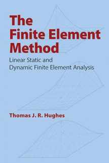 9780486411811-0486411818-The Finite Element Method: Linear Static and Dynamic Finite Element Analysis (Dover Civil and Mechanical Engineering)