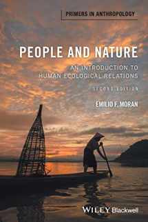 9781118877470-1118877470-People and Nature: An Introduction to Human Ecological Relations (Primers in Anthropology)
