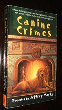 9780345424112-0345424115-Canine Crimes