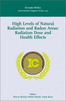 9780444508638-0444508635-High Levels of Natural Radiation and Radon Areas: Radiation Dose and Health Effects: Proceedings of the 5th International Conference on High Levels of ... 1225) (International Congress, Volume 1225)