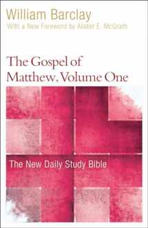 9780664263706-0664263704-The Gospel of Matthew, Volume One (The New Daily Study Bible)